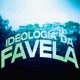 Ideologia da Favela Single