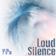 Loud Silence Single