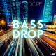 Bass Drop Single