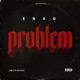 PROBLEM