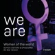 We Are feat Kernölamazonen Simone Kopmajer Poxrucker Sisters Virginia Ernst Die Mayerin Verena Doublier Birgit Denk Monika Ballwein Tini Kainrath Karin Bachner Zelda Weber Sabine Stieger Corry Gass Freekind Inez Paul Pizzera Norbert Single