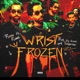 Wrist Frozen feat Rumii Single