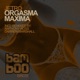 Orgasma Maxima Single