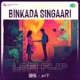 Binkada Singaari Lofi Flip Single