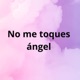 No Me Toques Single