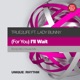For You I ll Wait feat Lady Bunny Single
