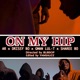 On My Hip feat Gman Lul T Sharee Bo Single