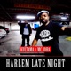 Harlem Late Night feat MC Joha Single