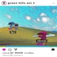 Green Hills Act 1 feat Hy c Single
