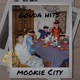 Gouda Hits From Mookie City Single