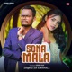 Sona Mala Single
