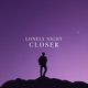 Closer Single