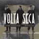 Volta Seca feat Medulla Single