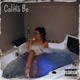 Calma Be Single