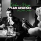 Plan Gewesen feat Darko Cardano Single
