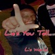 Lie s You Tell Single