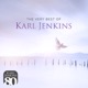The Very Best Of Karl Jenkins