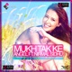 Mukh Tak Ke feat Nirmal Sidhu Single