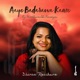 Aaye Badara Kaare feat Madhuvanthi Narayan Single