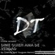 Dime Quien Ama de Verdad Remix feat Karen Méndez Single