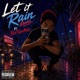 Let It Rain Remix Single