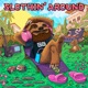 Slothin Around