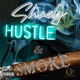 Hustle and Smoke Single