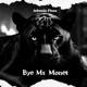 Bye Ms Monet Single