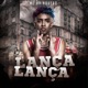 Lança Lança Single