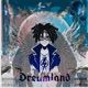 Omw To Dreamland Single