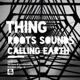 Roots Sounds Calling Earth Single