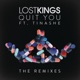 Quit You feat Tinashe The Remixes EP