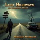 Lost Highways and Lonesome Trails