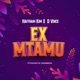 Ex Mtamu feat D Voice Single