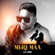 Meri Maa Single