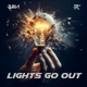 Lights Go Out Single