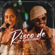 Risco de se Apaixonar Single