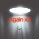 Again x2 Single