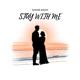 Stay With Me Single