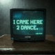 CAME2DANCE EP
