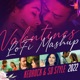 Valentines Lofi Mashup 2022 Single