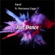 Just Dance feat Marianna Zappi EP