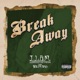 Break Away feat Wildcard Single