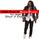 Shut It Down feat Jonas Single