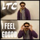 I Feel Goood Single