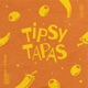 Tipsy Tapas Single