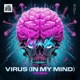 Virus In My Mind Single