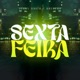 Sexta Feira Single