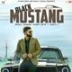 Black Mustang feat Johny Seth Kirti J Single