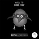 Birds Trap Single